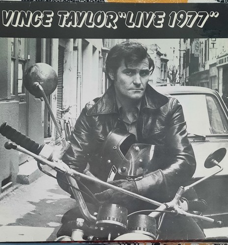 Vince taylor live 1977 - live,