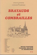 brayauds et combrailles, revue d'histoire,folklore,dialecte et archéologie n°91