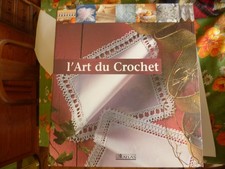 l Art du crochet pres de 8 kilos de fiches editions atlas