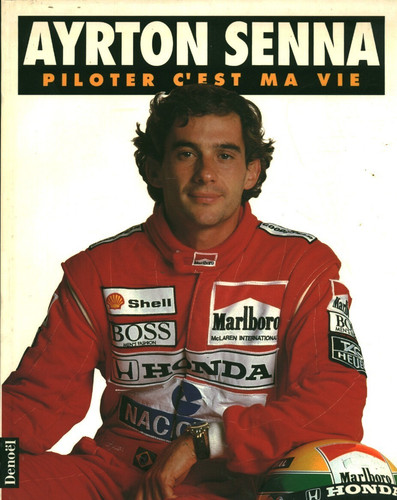 Livre ayrton senna - senna, piloter
