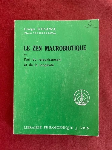 Zen macrobiotique l art - -, l'art