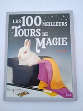 IAN ADAIR / LES 100 MEILLEURS TOURS DE MAGIE 
