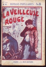 ROMANS POPULAIRES 67  LA VEILLEUSE ROUGE   DESVAUX