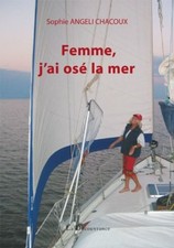 Femme j'ai osé la mer |