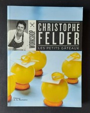 Les petits gâteaux Christophe Felder Workshop 2014 La Martinière Livre Illustré