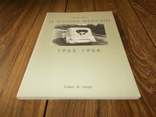 Voyage mexicain bernard - voyage,