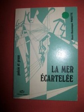Paratte la mer écartelée poésie et prose 1979