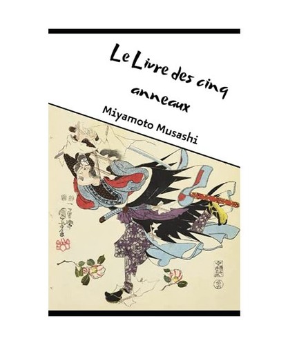 Livre des cinq anneaux - le,