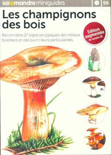 Les champignons des bois - ,
