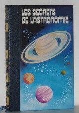 Les secrets de l'astronomie vol III la science des astres | Très bon état