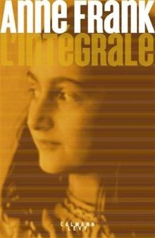 Anne frank lintégrale - anne,