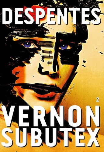 Vernon subutex roman - subutex, :