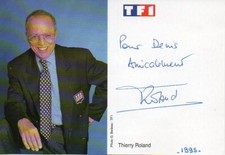 CARTE AUTOGRAPHE THIERRY ROLAND - TV - 10x14,5