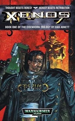 Xenos - (eisenhorn, trilogy)