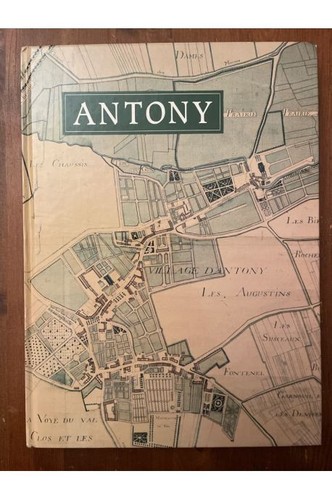 Antony des origines - à, nos
