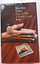 Etre la fille d' Emile Louis