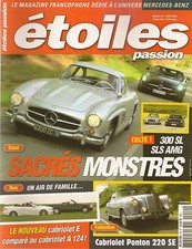 ETOILES PASSION 10 MERCEDES 300 SL W198 SLS AMG 300 CE-24 CAB W124 220 SE CAB W1