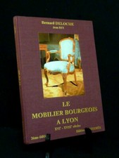 LE MOBILIER BOURGEOIS À LYON
