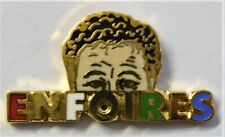 Pin's Coluche , " Enfoirés "