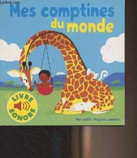 Mes comptines du monde - "Mes petits imagiers sonores" - Fouquier