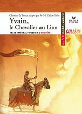 Yvain, le chevalier au Lion - Chrétien de Troyes