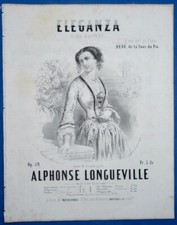DANCE POLKA MAZURKA PARTITION ELEGANZA ALPHONSE LONGUEVILLE 1854 LEROUX & AUMONT