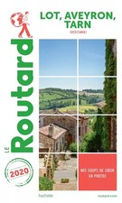 Guide du Routard Lot, Aveyron