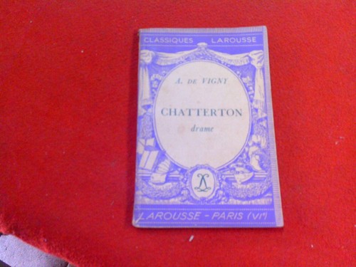 Alfred vigny chatterton - vigny.,