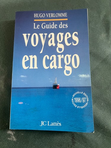Guide des voyages cargo - le,