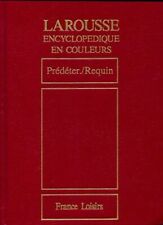 Larousse encyclopédique en