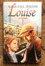 Livre roman La Courée, tome 2 : Louise de Marie-Paul Armand