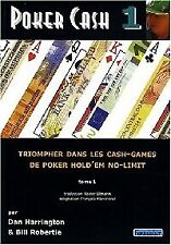 Poker cash Tome I - Dan Harrington, B... - V2082659