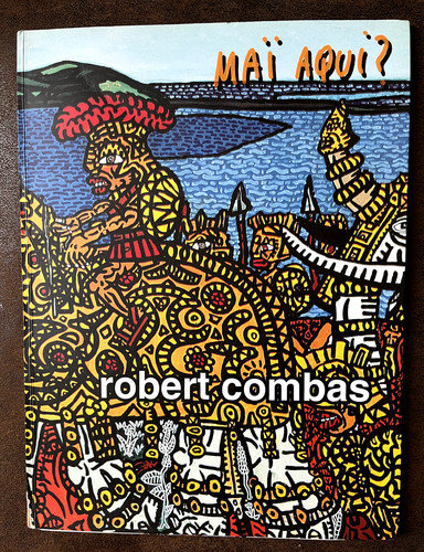 Rare robert combas maï - -, combas,