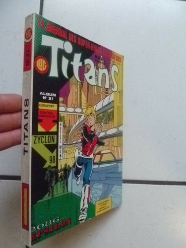 Edition lug reliure - , titans