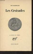 Les croisades - "La suite des