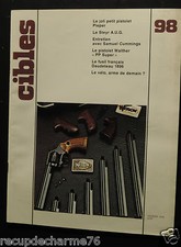 ARMES CIBLES N 98 pistolet pieper lebel walther simonov  daudeteau le steyr aug 