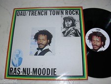 RAS NU MOODIE OAU/TRENCH TOWN