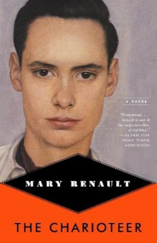 Mary renault the charioteer - mary,