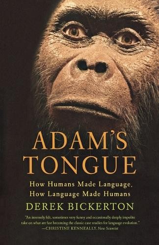 Derek bickerton adam tongue - derek, adam's