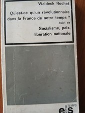 Waldeck Rochet Qu'est-ce qu'un