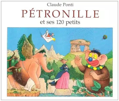 Pétronille ses 120 - et,