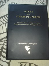 Jean MANUEL - ATLAS DES CHAMPIGNONS Croix Rouge Française J. MONTEGUT EDT GLOBUS