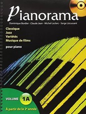 Pianorama : Classique, Jazz, Variétés, Musique de films, volume 1A (CD inclus), 