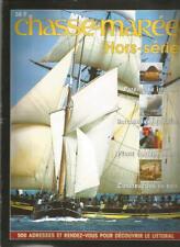 CHASSE-MAREE HS - PATRIMOINE GENS DE MER / BATEAUX TRAD. / CANOTS VOILE-AVIRON