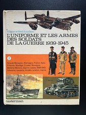 L'UNIFORME ET LES ARMES DES
