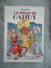 BIBLIOTHEQUE ROSE - BOB ROBERT - LE RETOUR DE CANDY- ANNEE 1981