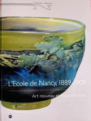 Ecole nancy 1889 1909 - l’ecole, nancy,
