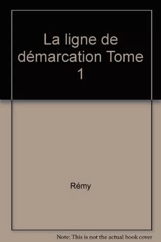 Ligne démarcation tome - démarcation,