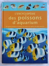  L'ENCYCLOPEDIE DES POISSONS D'AQUARIUM / HACHETTE PRATIQUE /   TRES BON ETAT  