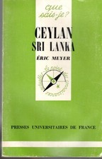 livre que sais-je Ceylan Sri Lanka par Eric Meyer ©1977